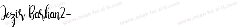 Jezir Barhan2字体转换